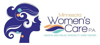 MINNESOTA WOMEN'S CARE P.A. OB/GYN AND PELVIC SPECIALTY CARE CENTER
