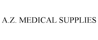 A.Z. MEDICAL SUPPLIES
