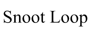 SNOOT LOOP