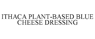 ITHACA PLANT-BASED BLUE CHEESE DRESSING