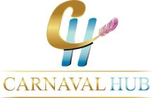 CH CARNAVAL HUB