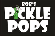 BOB'S PICKLE POPS