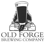 OLD FORGE BREWING COMPANY