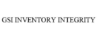 GSI INVENTORY INTEGRITY