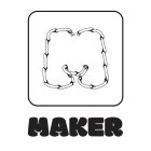 M MAKER