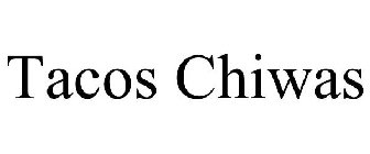 TACOS CHIWAS