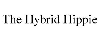 THE HYBRID HIPPIE