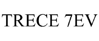 TRECE 7EV