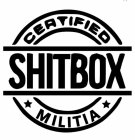 CERTIFIED SHITBOX MILITIA