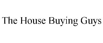 THE HOUSE BUYING GUYS