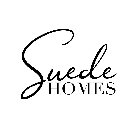 SUEDE HOMES