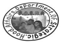 D.O.S.H.A DEPARTMENT.OF.STRATEGIC.HOOD.AFFAIRS.