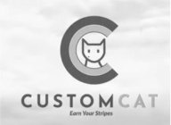 CC CUSTOMCAT EARN YOUR STRIPES