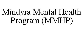 MINDYRA MENTAL HEALTH PROGRAM (MMHP)