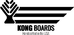 KONG BOARDS HANDCRAFTED IN THE USA
