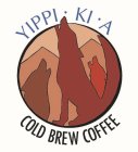 YIPPI · KI · A COLD BREW COFFEE