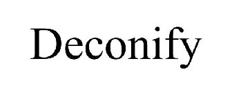 DECONIFY