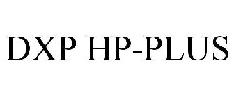 DXP HP-PLUS