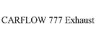 CARFLOW 777 EXHAUST