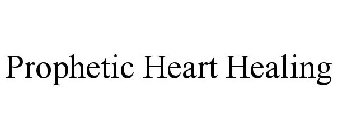 PROPHETIC HEART HEALING