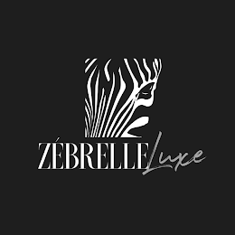 ZÉBRELLE LUXE