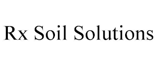 RX SOIL SOLUTIONS