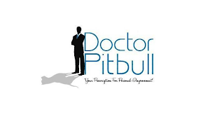 DOCTOR PITBULL 'YOUR PRESCRIPTION FOR PERSONAL IMPROVEMENT'