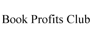 BOOK PROFITS CLUB