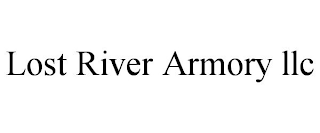 LOST RIVER ARMORY LLC