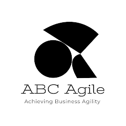 ABC AGILE ACHIEVING BUSINESS AGILITY