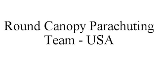 ROUND CANOPY PARACHUTING TEAM - USA
