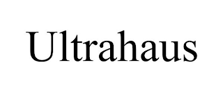 ULTRAHAUS