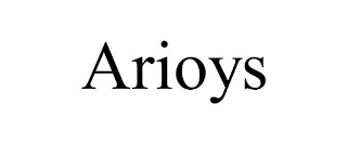 ARIOYS