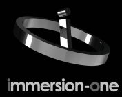 I IMMERSION-ONE