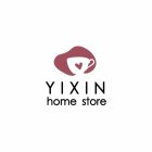 YIXIN HOME STORE