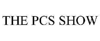 THE PCS SHOW