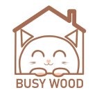 BUSY WOOD