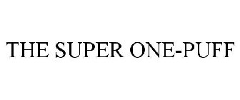 THE SUPER ONE-PUFF