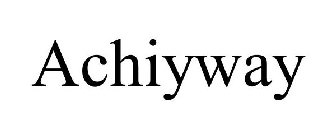 ACHIYWAY