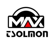 MAX TSOLMON