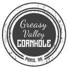 GREASY VALLEY CORNHOLE PARIS, AR