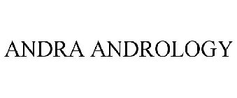 ANDRA ANDROLOGY