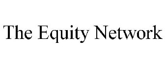 THE EQUITY NETWORK