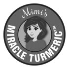 MIMI'S MIRACLE TURMERIC
