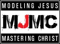 MODELING JESUS MASTERING CHRIST MJMC