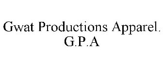 GWAT PRODUCTIONS APPAREL. G.P.A