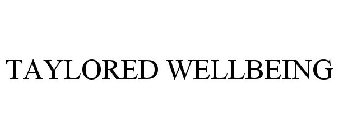 TAYLORED WELLBEING