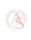 AS THE ADRIENNE SMALL FOUNDATION