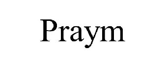 PRAYM