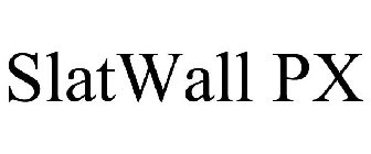 SLATWALL PX